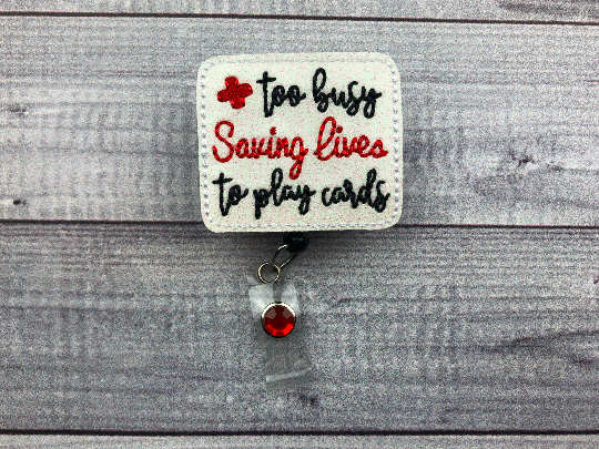 Busy Saving Lives Badge Reel