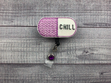 Chill Pill Badge Reel