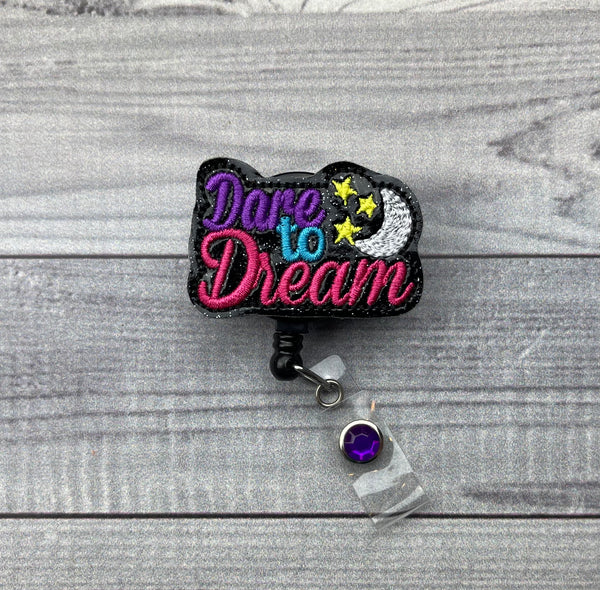 Dare to Dream Badge Reel