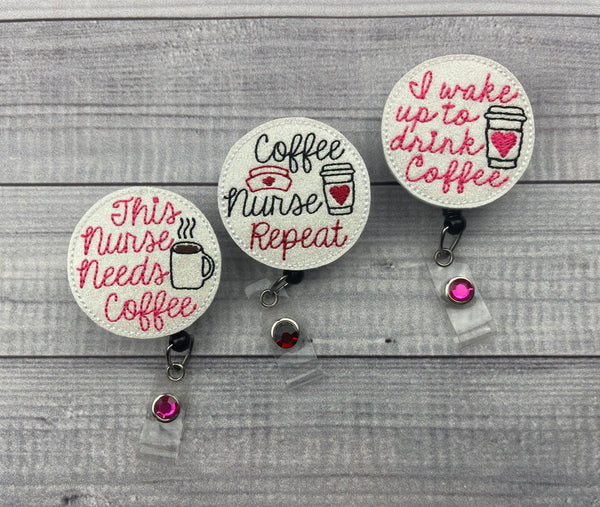 Nurse Coffee Badge Reel