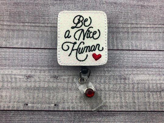 Be A Nice Human Badge Reel