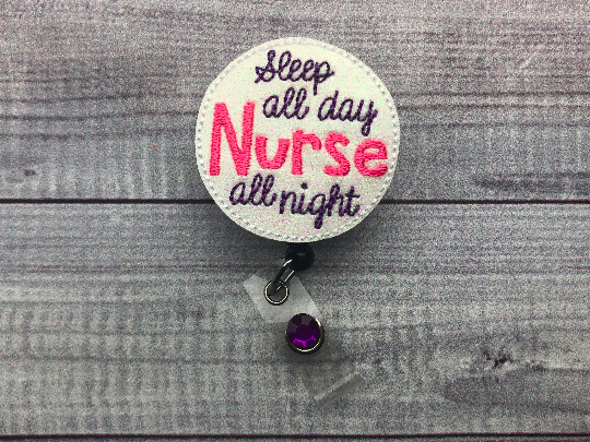 Nurse All Night Badge Reel