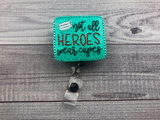 Nurse Heroes Badge Reel