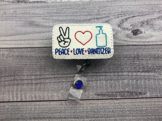 Peace, Love, & Sanitizer Badge Reel