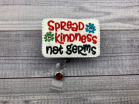 Spread Kindness Not Germs