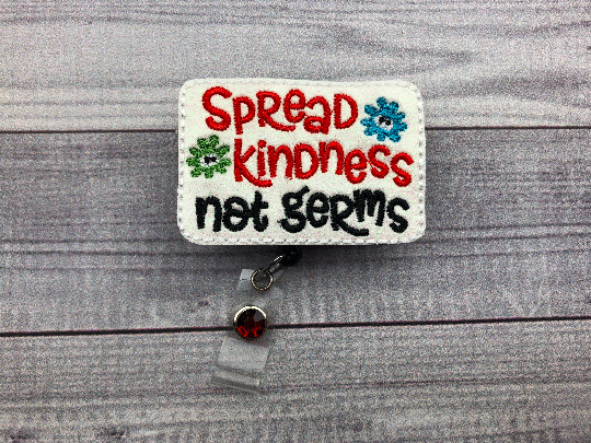 Spread Kindness Not Germs