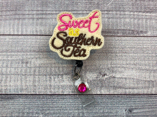 Sweet as Southern Tea Badge Reel