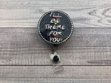 There For You Badge Reel