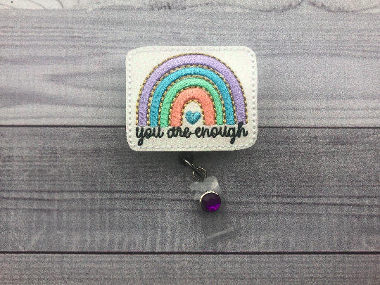 You Are Enough Badge Reel