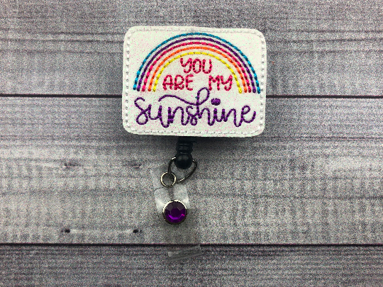 You Are My Sunshine Badge Reel