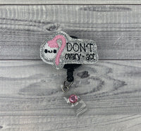 Don't Ovary-Act Badge Reel